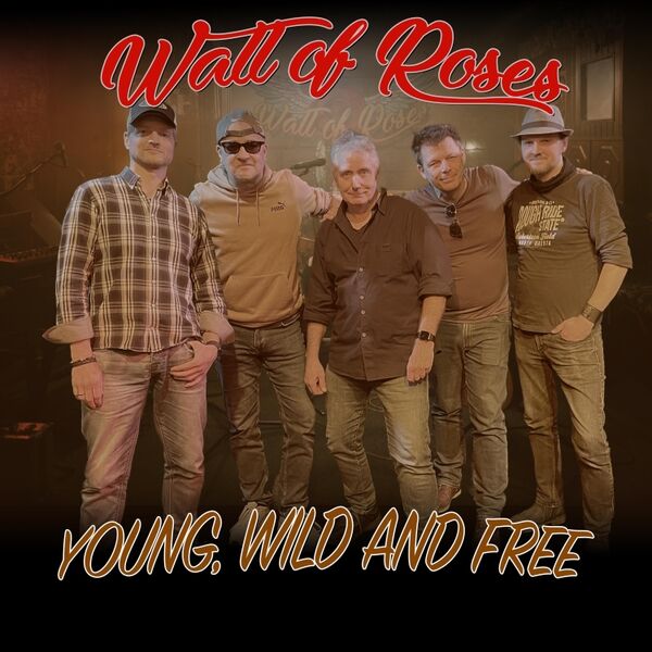 Cover art for Young, Wild and Free